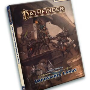 Pathfinder Lost Omens: Impossible Lands (P2)