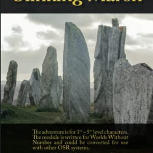 The Stinking Marsh: A Worlds Without Number Compatible Adventure