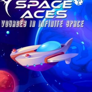 Space Aces: Voyages In Infinite Space Hardback: A Sci-Fi Adventure RPG In A Galaxy Sandbox