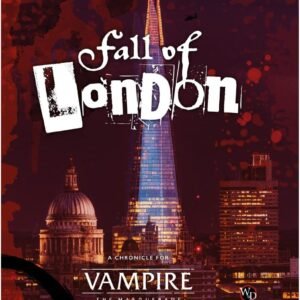 Modiphius Vampire - The Masquerade - The Fall of London