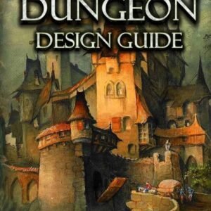 The Classic Dungeon Design Guide: Castle Oldskull Gaming Supplement CDDG1 (Castle Oldskull Fantasy Role-Playing Game Supplements)