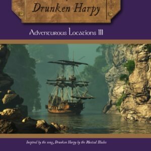 Adventurous Location III: The Infamous Drunken Harpy