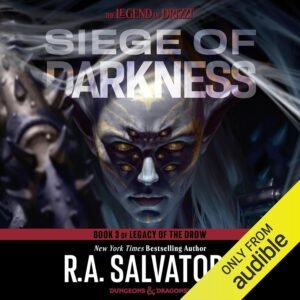 Siege of Darkness: Legend of Drizzt: Legacy of the Drow, Book 3