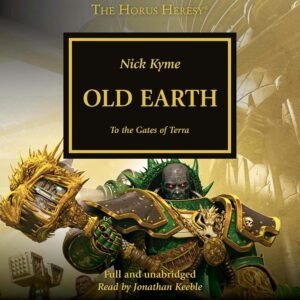 Old Earth: The Horus Heresy, Book 47