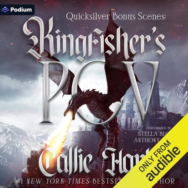 Quicksilver Bonus Scenes: Kingfisher's POV: The Fae & Alchemy Series